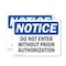 Signmission Do Not Enter Without Prior Authorization OSHA Notice Sign, Plastic, 14in W x 10in L, 2PK OS-2PACK-NS-P-1014-L-11265 - alternate 1